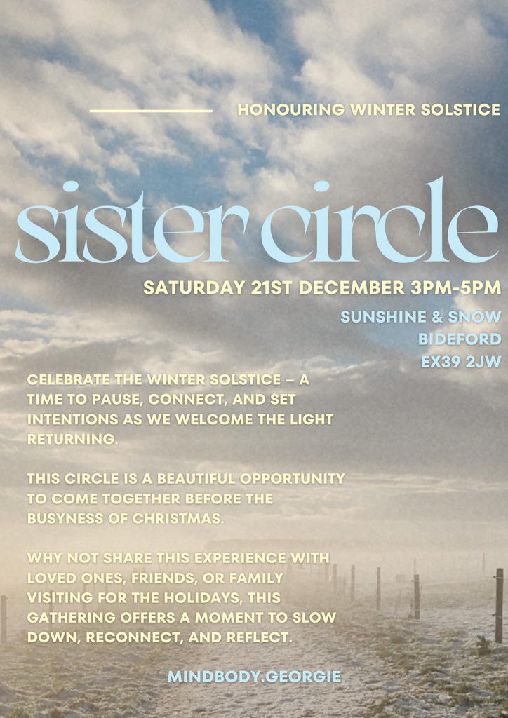 Sister Circle on Saturday 21st December - Honouring Winter Solstice